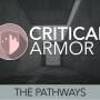 critical_armor_-_05_-_pathways.jpg